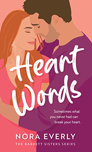 Heart Words (Barrett Sisters Book 2)