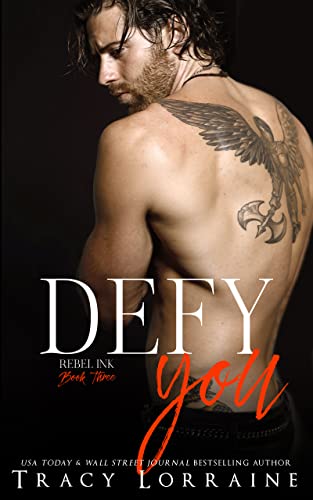 Defy You (Rebel Ink Book 3)