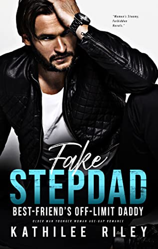 Fake Stepdad (Women’s Steamy Forbidden Novels Book 3)