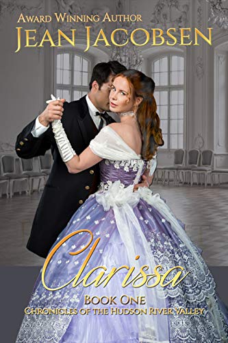 Clarissa (Chronicles of the Hudson River Valley Book 1)