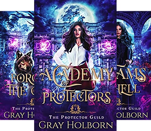 Academy of Protectors (The Protector Guild Book 1)