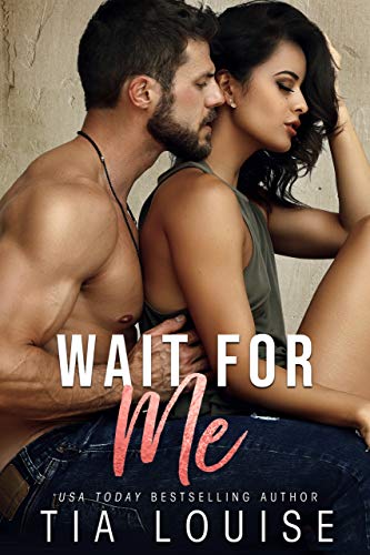 Wait for Me (Fight For Love Book 2)