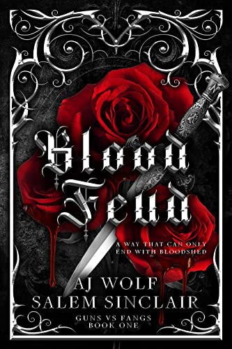 Blood Feud (Guns vs Fangs Book 2)