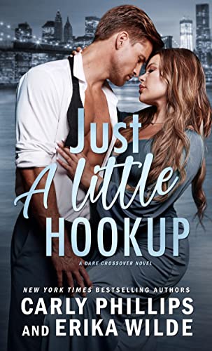Just a Little Hookup (A Dare Crossover Novel Book 1)