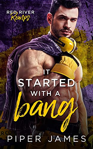 It Started with a Bang (Red River Romps Book 1)