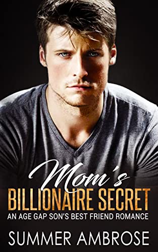 Mom’s Billionaire Secret