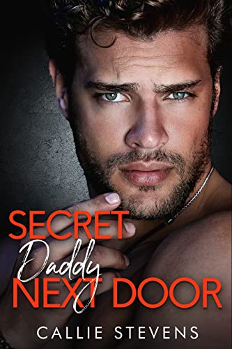 Secret Daddy Next Door (The Hawthorns)