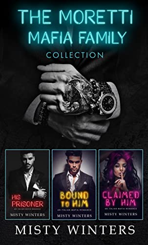 Moretti Family Mafia Collection (Books 1-3)