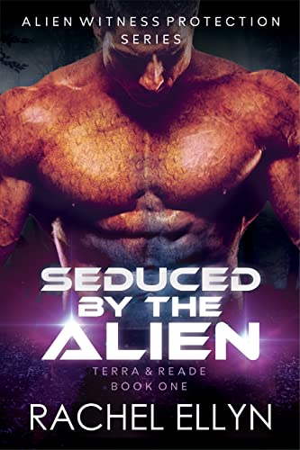 Seduced by the Alien (Alien Witness Protection Book 1)