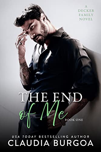 The End of Me (The Downfall of Us Book 1)