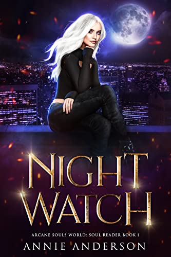 Night Watch (Soul Reader Book 1)