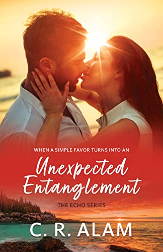 Unexpected Entanglement (The Echo Series Book 3)
