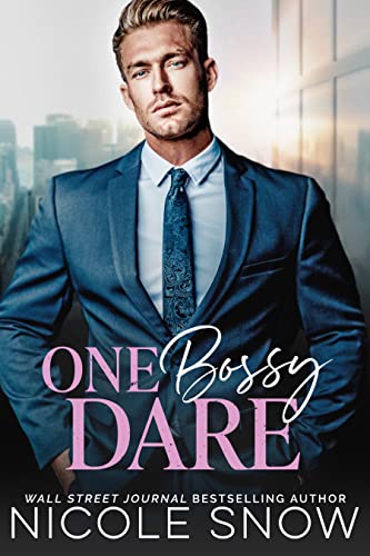 One Bossy Dare (Bossy Seattle Suits Book 2)