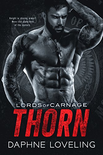 THORN (Lords of Carnage MC Book 5)