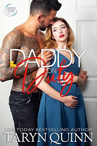 Daddy on Duty (Crescent Cove Book 12)