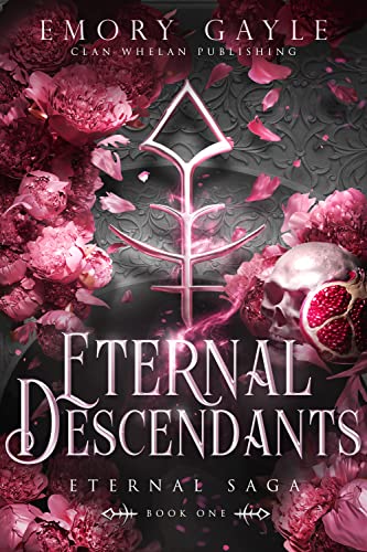 Eternal Descendants (Eternal Saga Book 1)