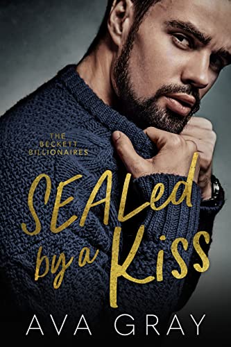 SEALed by a Kiss (Alpha Billionaire)