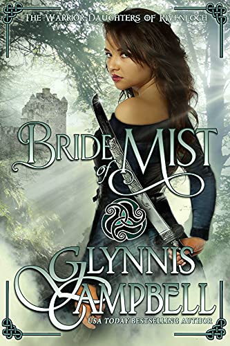 Bride of Mist (The Warrior Daughters of Rivenloch Book 3)