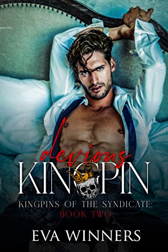 Devious Kingpin (Kingpins of the Syndicate Book 2)