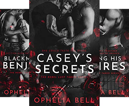 Casey’s Secrets (Rebel Lust Taboo Book 1)