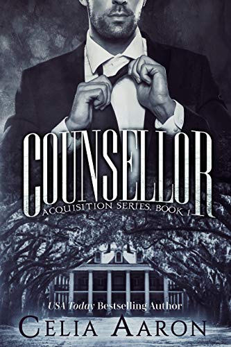 Counsellor (Acquisition Series Book 1)