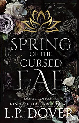 Spring of the Cursed Fae (Land of the Fae Book 2)