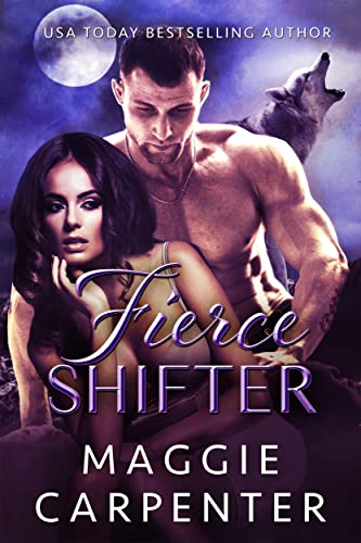 Fierce Shifter (Fierce Romance Book 3)