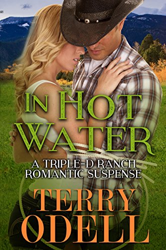 In Hot Water (Triple-D Ranch Book 1)