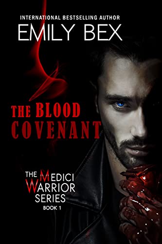 The Blood Covenant (The Medici Warrior Series Book 1)