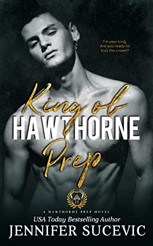King of Hawthorne Prep