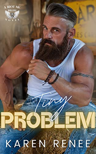 Tiny Problem (Riot MC Biloxi Book 7)