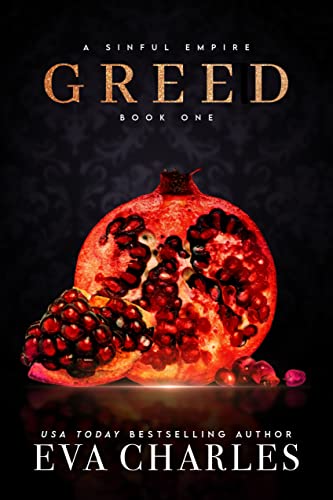 Greed (A Sinful Empire Book 1)