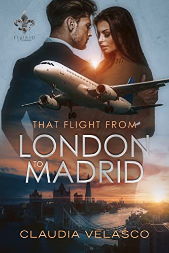 That Flight From London to Madrid