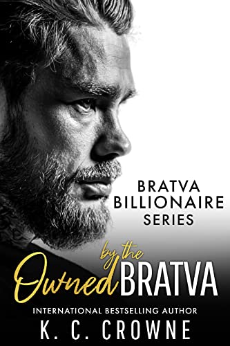 Owned by the Bratva (Bratva Billionaires Series Book 3)
