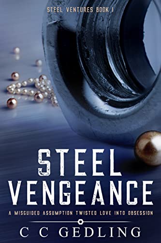 Steel Vengeance (Steel Ventures Book 1)