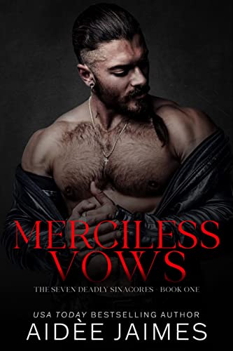 Merciless Vows (The Seven Deadly Sinacores Book 1)