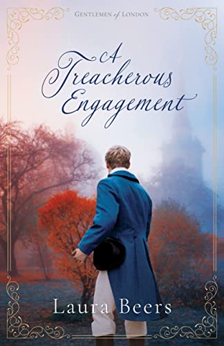 A Treacherous Engagement (Gentlemen of London Book 1)