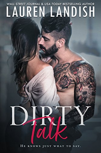 Dirty Talk (Pushing Boundaries Book 1)