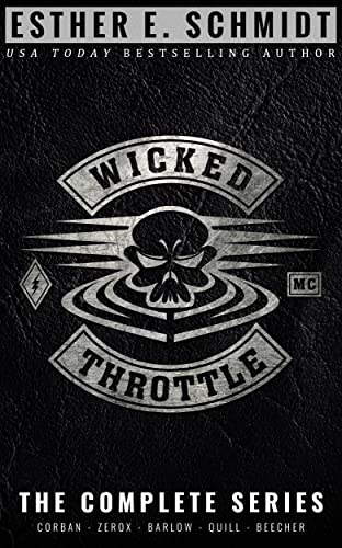 Wicked Throttle MC (The Complete Series)