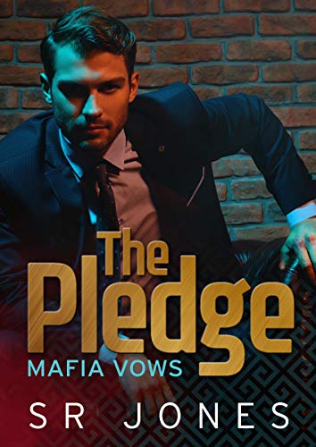 The Pledge (Mafia Vows Book 3)