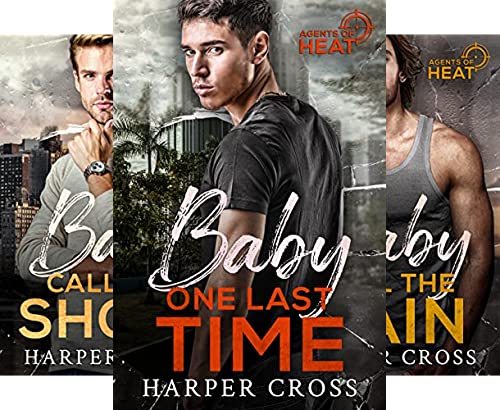 Baby One Last Time (Agents of HEAT Book 1)
