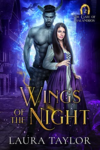 Wings of the Night (The Gate of Chalandros Book 2)