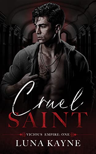 Cruel Saint (Vicious Empire Book 1)