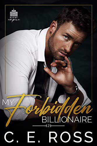 My Forbidden Billionaire (Blue Sky Empire Book 2)