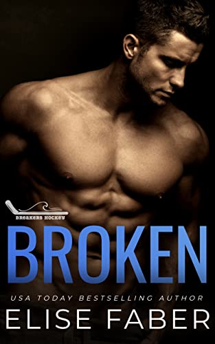 Broken (Breakers Hockey Book 1)
