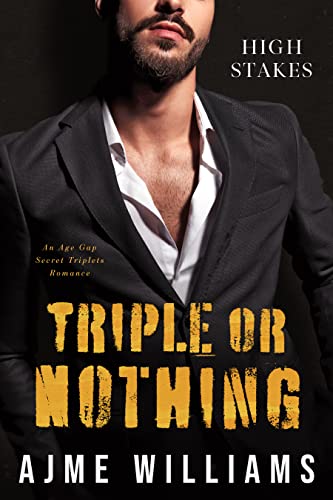 Triple or Nothing (High Stakes Book 3)