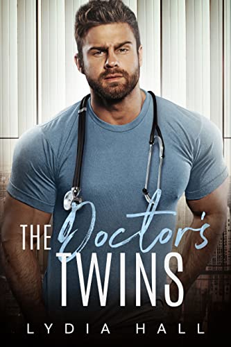 The Doctor’s Twins (The Forbidden Attraction Book 4)