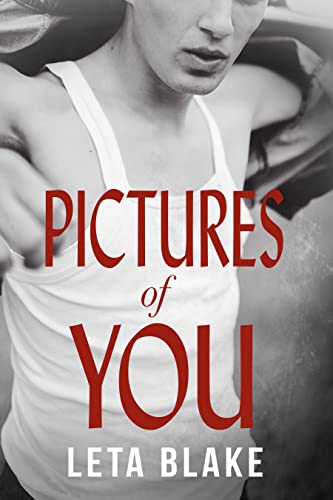 Pictures of You (’90s Coming of Age Book 1)