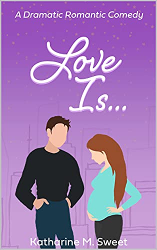 Love Is… (The Goodroe Brothers Book 1)