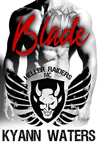 Blade (Heller Raiders MC Book 1)